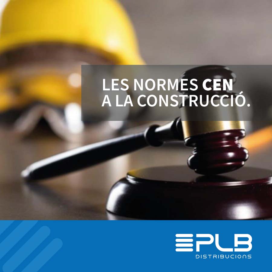NORMAS CEN EN LA CONSTRUCCIÓN: FOMENTANDO LA SOSTENIBILIDAD Y LA CALIDAD.