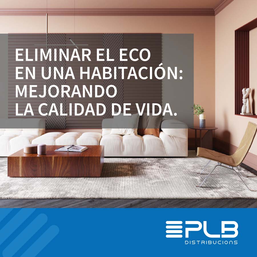 El eco en una habitación puede ser un obstáculo para la tranquilidad y la comodidad en tu hogar u oficina.