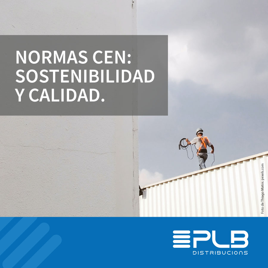 Las normas CEN (Comité Europeo de Normalización) son medidas técnicas establecidas por el organismo de regulación de los productos y servicios en diversos ámbitos, tales como la construcción.