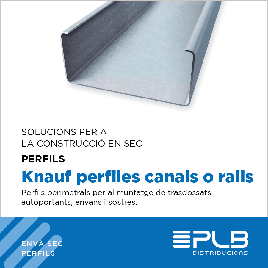 Els Knauf perfils canals o rialles estan dissenyats per ser compatibles amb sistemes d'aïllament tèrmic i acústic.