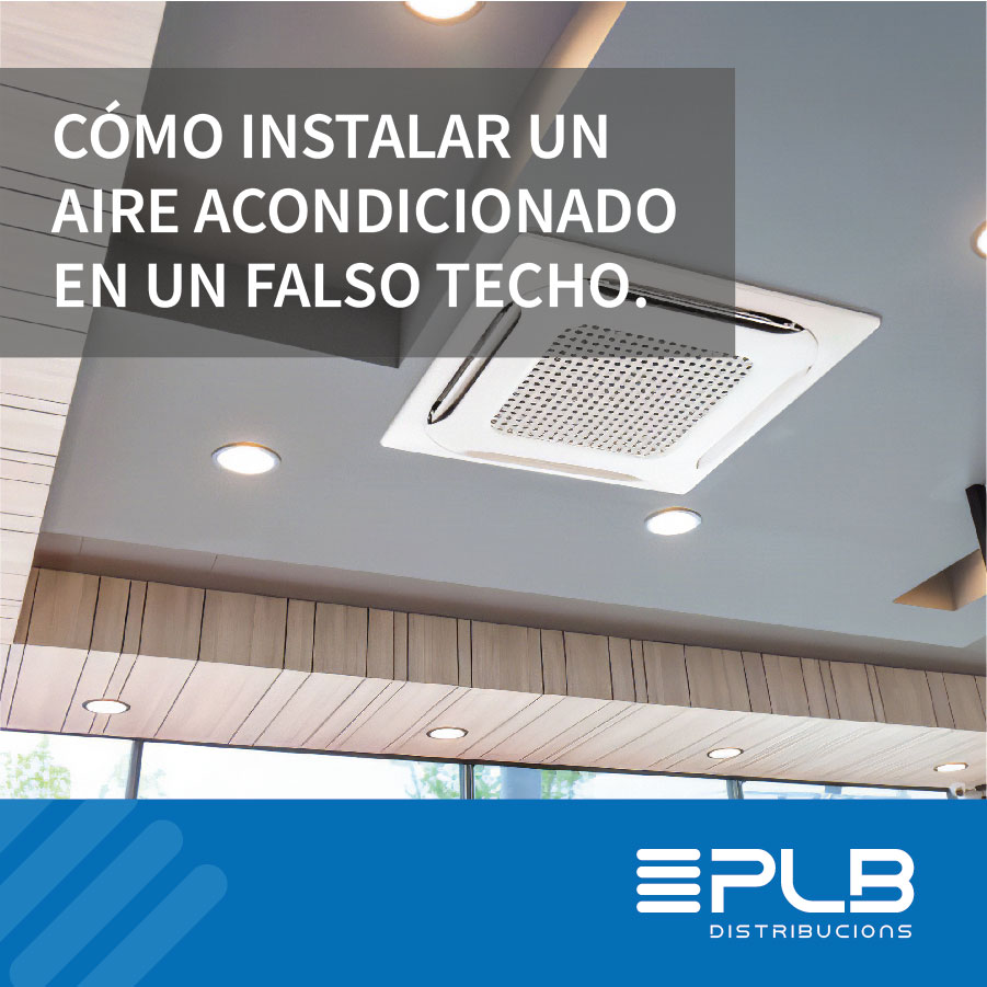 El aire acondicionado por conductos instalado en falso techo se ha consolidado como la opción más eficiente y estética para climatizar viviendas y oficinas.
