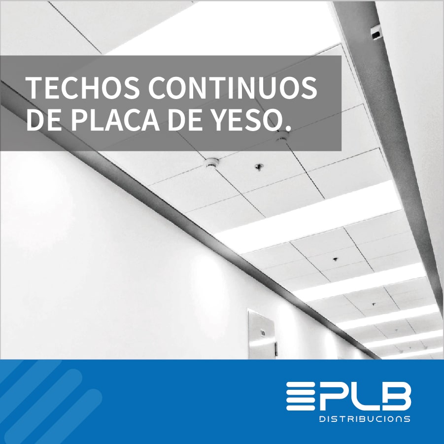 Los techos continuos de placa de yeso laminado son una solución técnica y estética esencial en la construcción contemporánea.