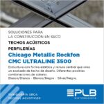 TECHOS ACÚSTICOS. PERFILERÍA CHICAGO METALLIC ROCKFON. CMC ULTRALINE 3500.