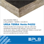 SOLUCIONS PER A L’AÏLLAMENT TÈRMIC I ACÚSTIC. AÏLLAMENT. URSA TERRA Vento P4252
