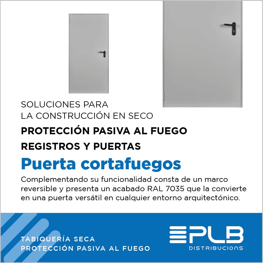 PROTECCIÓN PASIVA AL FUEGO. REGISTROS Y PUERTAS. PUERTA CORTAFUEGOS