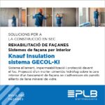 El sistema GECOL-KI de Knauf Insulation és una solució integral per millorar l'aïllament, la impermeabilització i la protecció contra incendis de les façanes dels edificis.