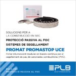 PROMAT PROMASTOP UCE és un collar intumescent modular pensat per restituir la continuïtat
